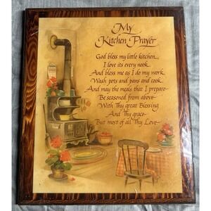 My Kitchen Prayer. Varnish Wood Plaque. Stove & Flowers Cooking Sign. Vintage.